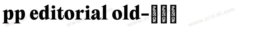pp editorial old字体转换